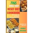 thumbnail image 1 of The Whole Body Reset Cookbook (Paperback), 1 of 1