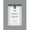thumbnail image 1 of The Whole Christ, Teaching Series Study Guide, (Paperback), 1 of 2