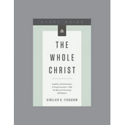 The Whole Christ, Teaching Series Study Guide, Paperback