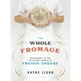 thumbnail image 1 of The Whole Fromage, (Paperback), 1 of 1