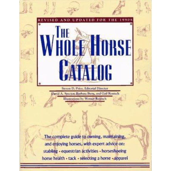 Pre-Owned Whole Horse Catalog: Revised and Updated for the 1990s (Paperback) 0671866818 9780671866815