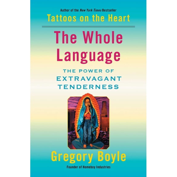 Pre-Owned The Whole Language: The Power of Extravagant Tenderness (Paperback) 198212833X 9781982128333