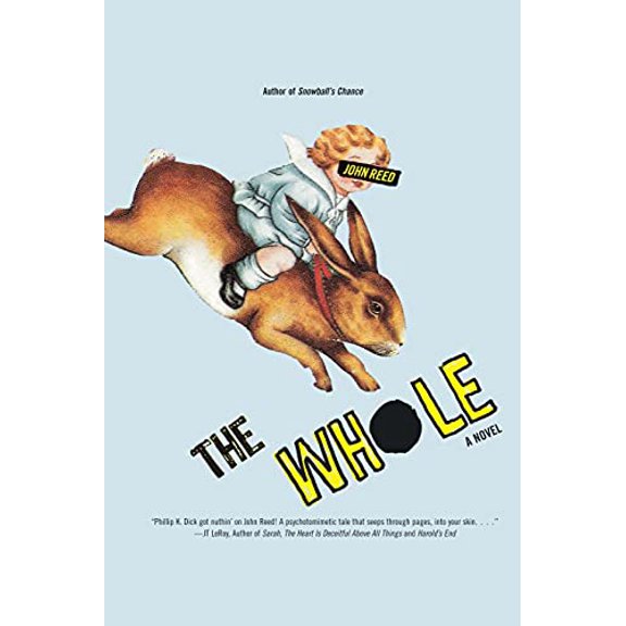 Pre-Owned The Whole (Paperback) 0743485017 9780743485012