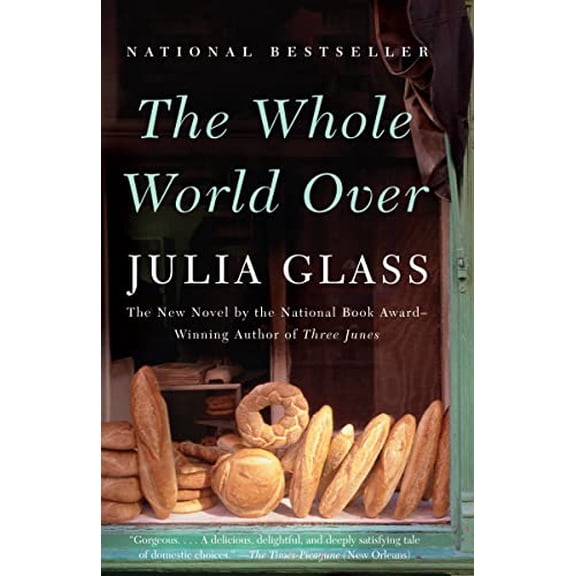 Pre-Owned The Whole World Over (Paperback) 1400075769 9781400075768