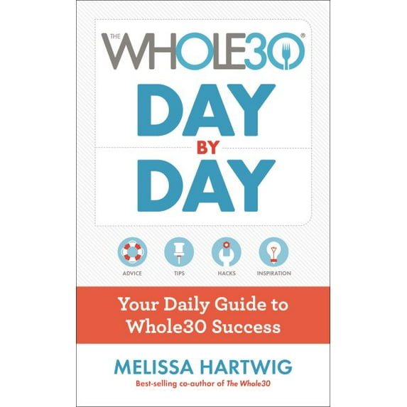 The Whole30 Day by Day