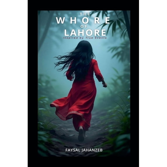 The Whore of Lahore, (Paperback)