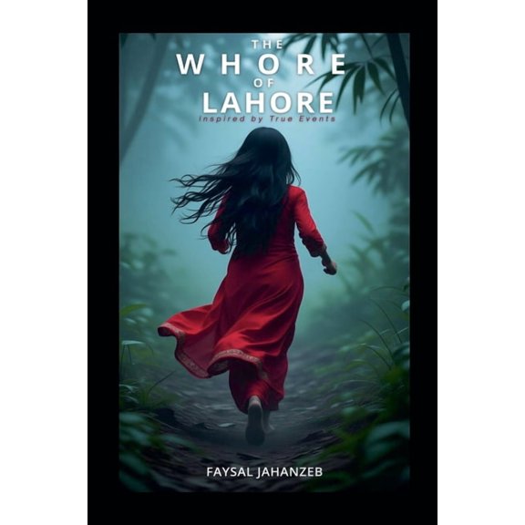The Whore of Lahore, (Paperback)