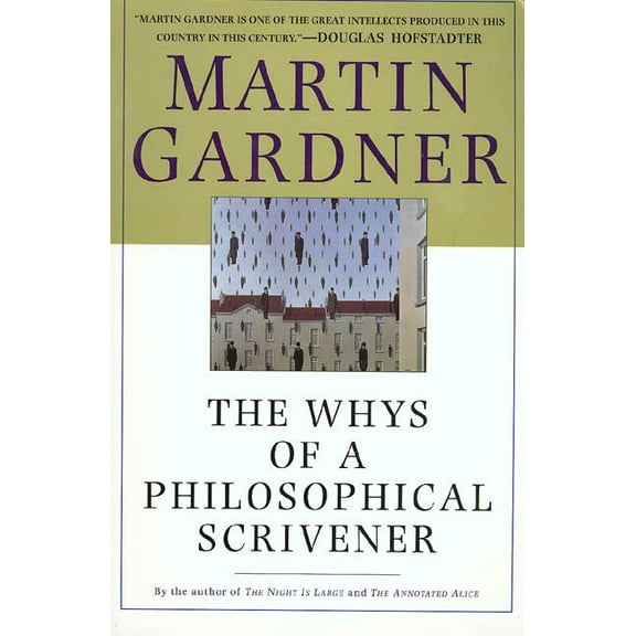 The Whys of a Philosophical Scrivener, (Paperback)
