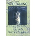 thumbnail image 1 of Pre-Owned The Wiccaning: A Step-By-Step Guide to Becoming a Modern Witch (Paperback) 0806521287 9780806521282, 1 of 1