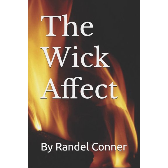 The Wick Affect, (Paperback)