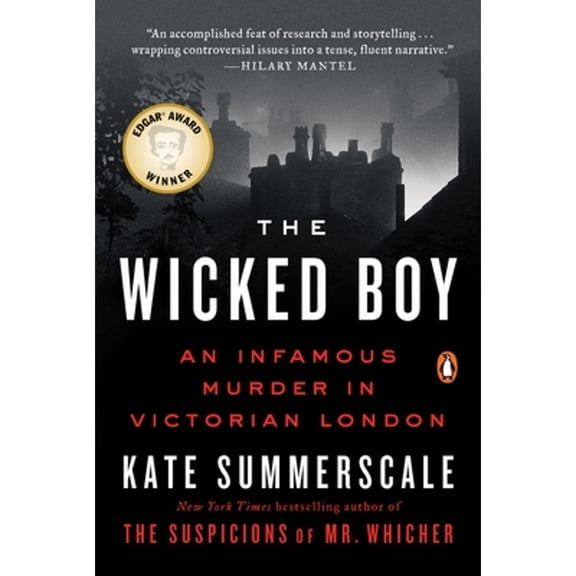 Pre-Owned The Wicked Boy: An Infamous Murder in Victorian London (Paperback) 0143110462 9780143110460