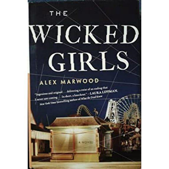 Pre-Owned The Wicked Girls (Hardcover) 1624906605 9781624906602