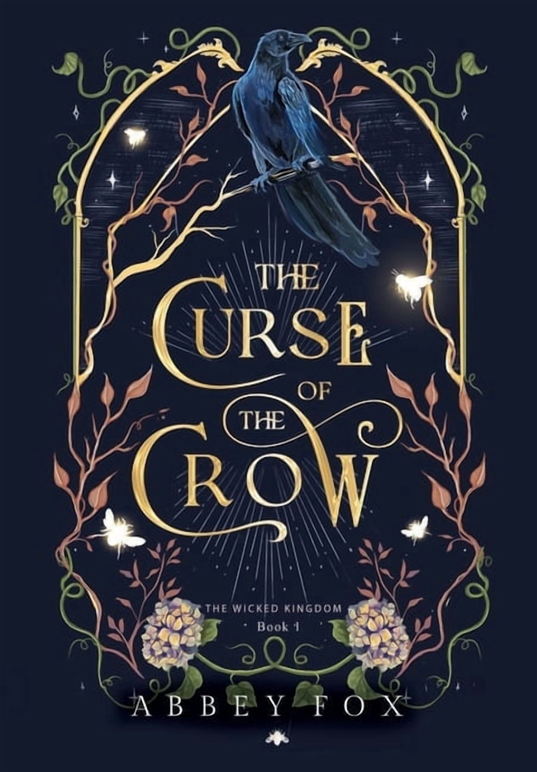 The Wicked Kingdom The Curse of the Crow: A fae Romantasy, Book 1 ...