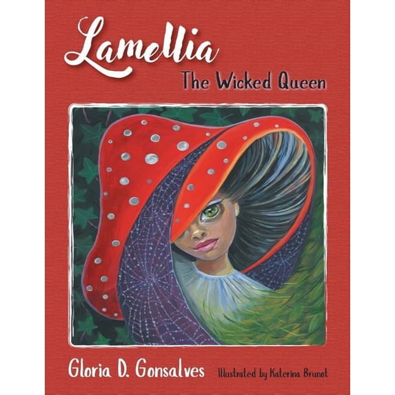 Lamellia: The Wicked Queen, (Paperback)