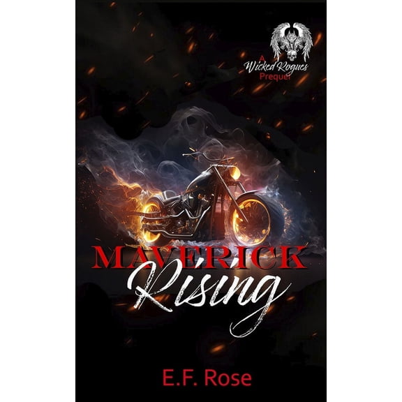 The Wicked Rogues: Maverick Rising (Paperback)