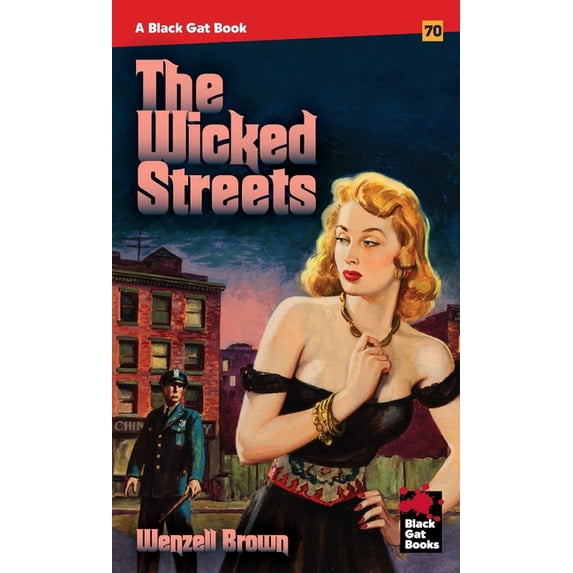The Wicked Streets, (Paperback)