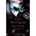 thumbnail image 1 of Pre-Owned The Wicked Within (Hardcover) 1442493151 9781442493155, 1 of 1