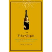 TILAR J MAZZEO The Widow Clicquot, (Hardcover)