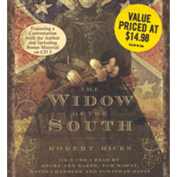 Pre-Owned The Widow of the South (Audiobook) by Robert Hicks, Tom Wopat, Becky Ann Baker