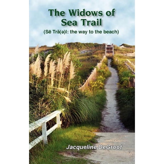 The Widows of Sea Trail (Paperback)