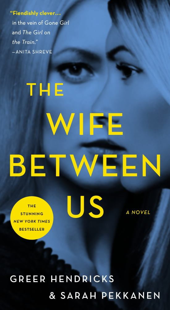 The Wife Between Us: A Novel (Paperback)