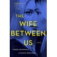 thumbnail image 1 of Pre-Owned The Wife Between Us by Greer Hendricks, 1 of 1