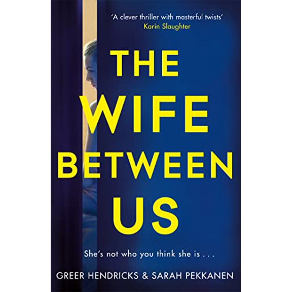 Pre-Owned The Wife Between Us Paperback Hendricks Greer P