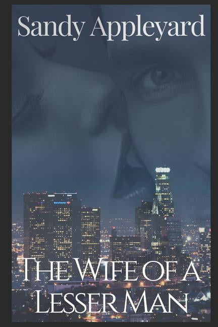 La Cops: The Wife of a Lesser Man (Paperback)