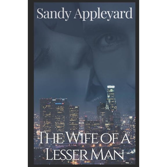 La Cops: The Wife of a Lesser Man (Paperback)