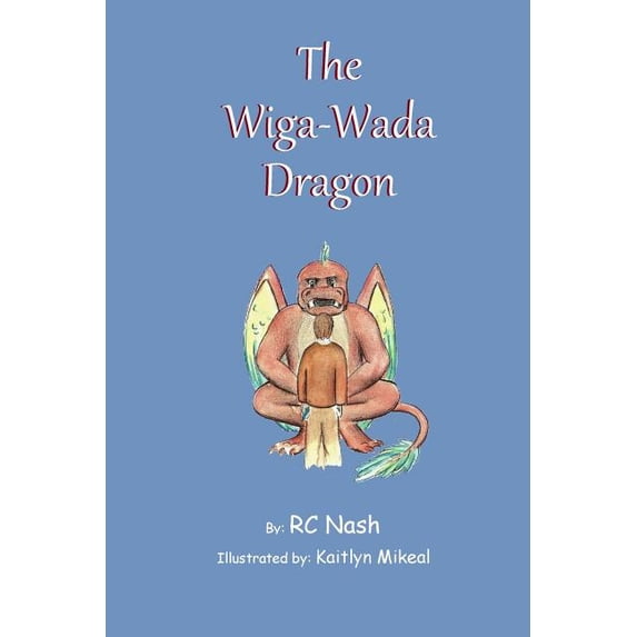 The Wiga-Wada Dragon (Paperback)