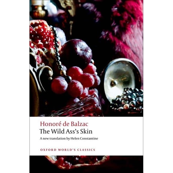 Pre-Owned The Wild Ass's Skin (Paperback) 0199579504 9780199579501