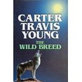 thumbnail image 1 of Pre-Owned The Wild Breed (Hardcover) 158547200X 9781585472000, 1 of 1