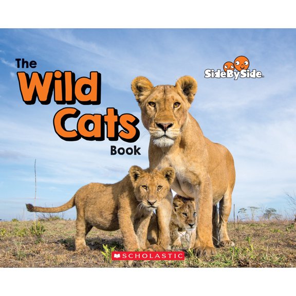 Pre-Owned The Wild Cats Book (Side by Side) (Paperback) 0531246604 9780531246603