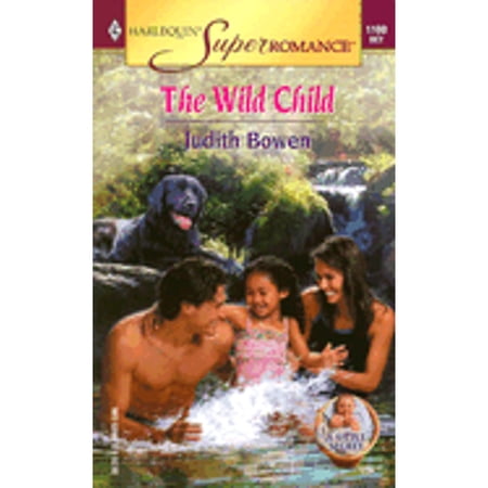 Pre-Owned The Wild Child a Little Secret (Paperback) by Judith Bowen
