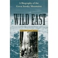 thumbnail image 1 of Pre-Owned The Wild East: A Biography of the Great Smoky Mountains (Paperback) 081302093X 9780813020938, 1 of 1