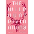 thumbnail image 1 of Pre-Owned The Wild Hunt Divinations: A Grimoire (Paperback) 0819500399 9780819500397, 1 of 1