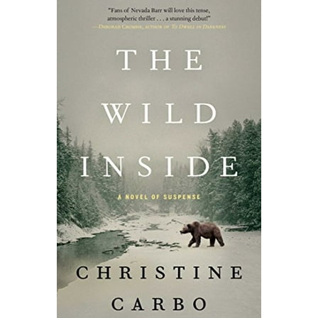 Pre-Owned The Wild Inside: A Novel of Suspense (Paperback) 1476775451 9781476775456