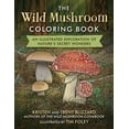 thumbnail image 1 of The Wild Mushroom Coloring Book: An Illustrated Exploration of Nature's Secret Wonders, (Paperback), 1 of 1