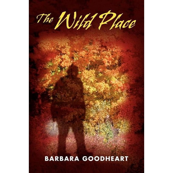 The Wild Place (Paperback)