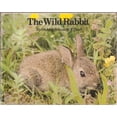 thumbnail image 1 of Pre-Owned The Wild Rabbit [Hardcover - Used], 1 of 1