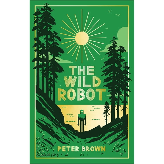The Wild Robot: Collector's Edition (Hardcover)