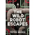 thumbnail image 1 of The Wild Robot Escapes (Hardcover), 1 of 3