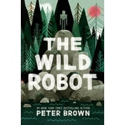 LECTURER IN CLASSICS PETER BROWN The Wild Robot - Library Binding