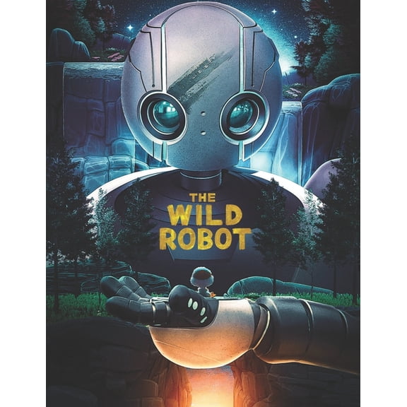 The Wild Robot: The Screenplay, (Paperback)