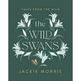 thumbnail image 1 of Pre-Owned The Wild Swans: Tales from the Wild Hardcover, 1 of 1