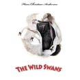 thumbnail image 1 of The Wild Swans, (Paperback), 1 of 1