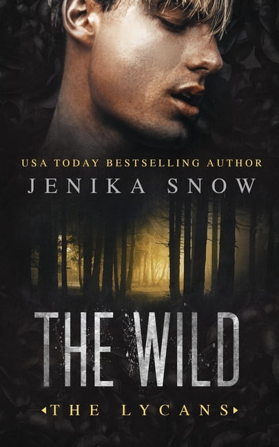 The Wild (The Lycans, 6), (Paperback)