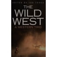 thumbnail image 1 of Pre-Owned The Wild West : A Western Trio 9781471321320 Used, 1 of 1