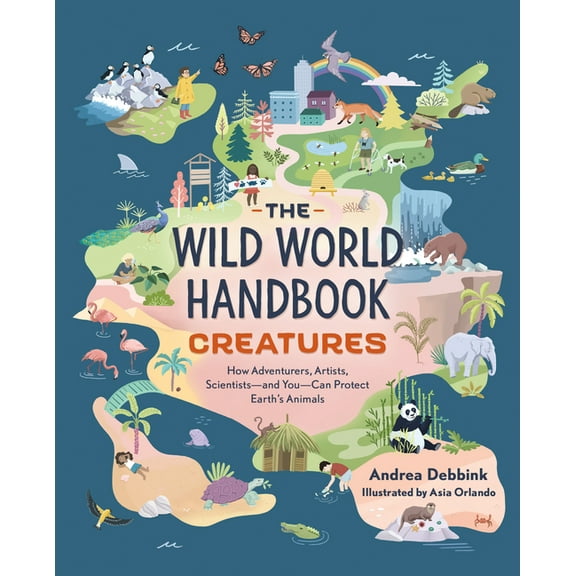 The Wild World Handbook The Wild World Handbook: Creatures, (Paperback)