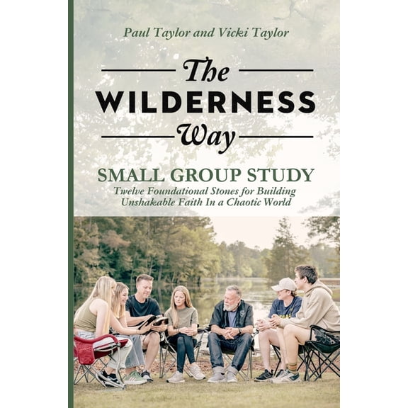 The Wilderness Way - Small Group Study, (Paperback)